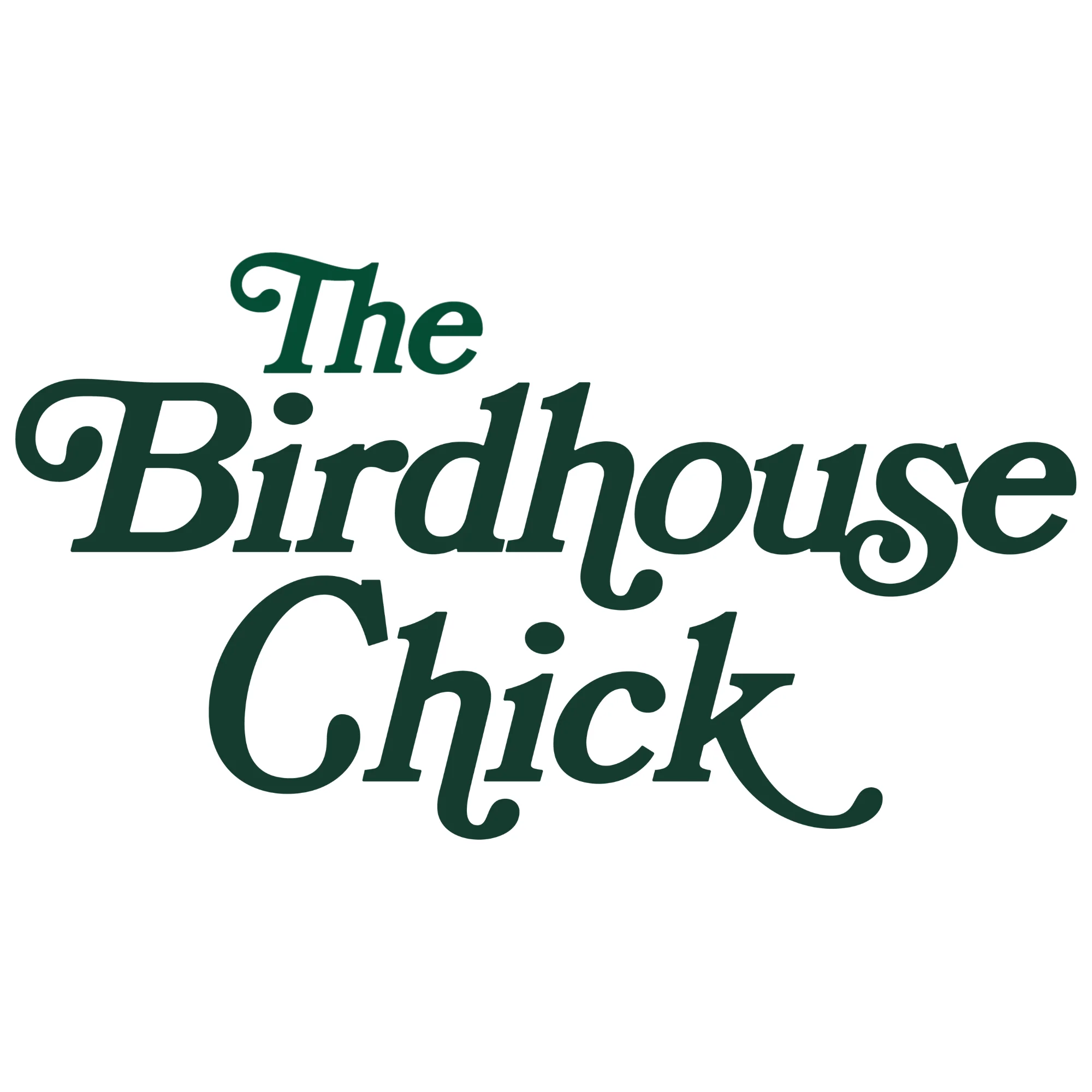 The Birdhouse Chick